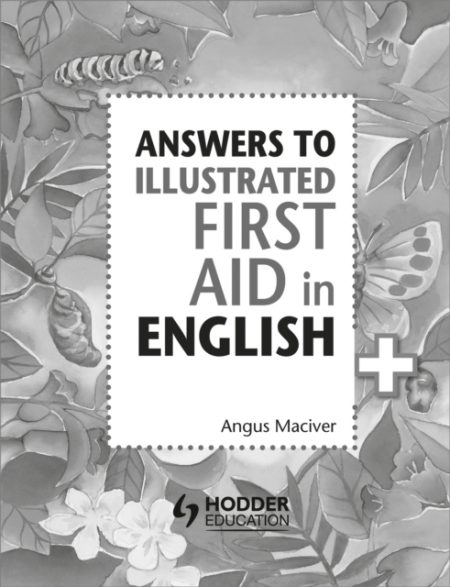 Answers to the Illustrated First Aid in English - 9781471875076
