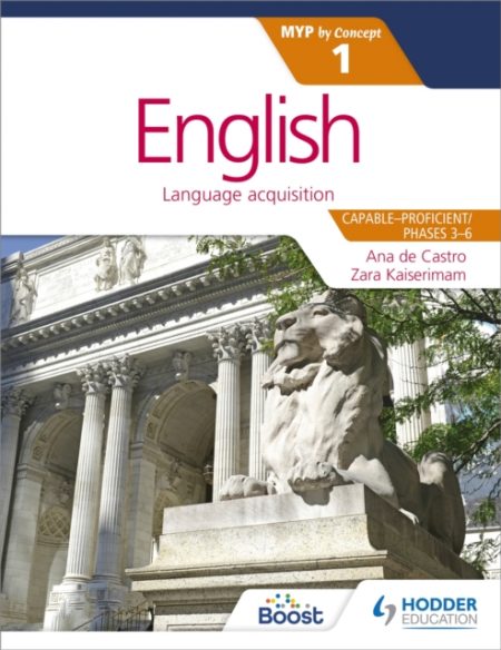 English for the IB MYP 1 (Capable-Proficient/Phases 3-4, 5-6): by Concept - 9781471880551