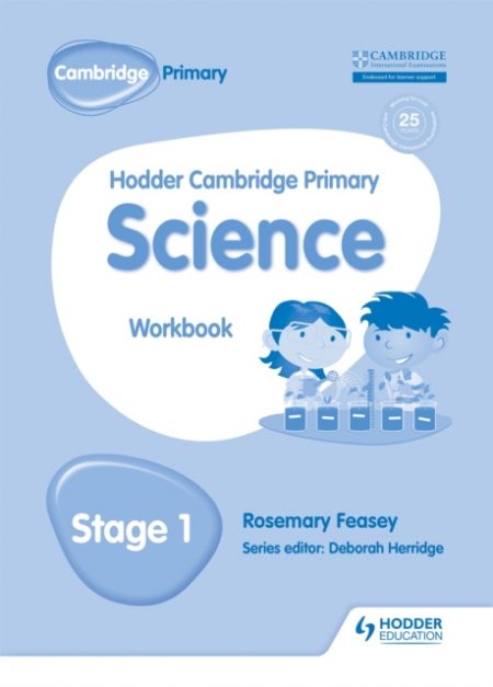 Hodder Cambridge Primary Science Workbook 1 - 9781471883941