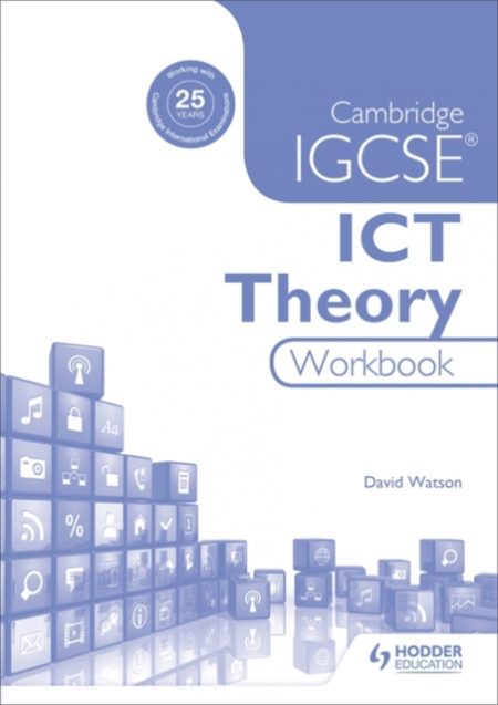 Cambridge IGCSE ICT Theory Workbook - 9781471890369