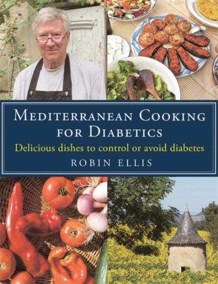 Mediterranean Cooking for Diabetics : Delicious Dishes to Control or Avoid Diabetes - 9781472136374