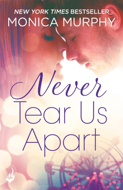 Never Tear Us Apart: Never Series 1 - 9781472237194