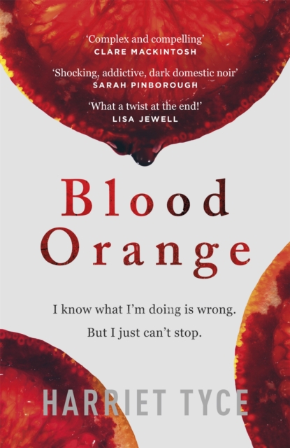 Blood Orange : The gripping, bestselling Richard & Judy book club thriller - 9781472252760