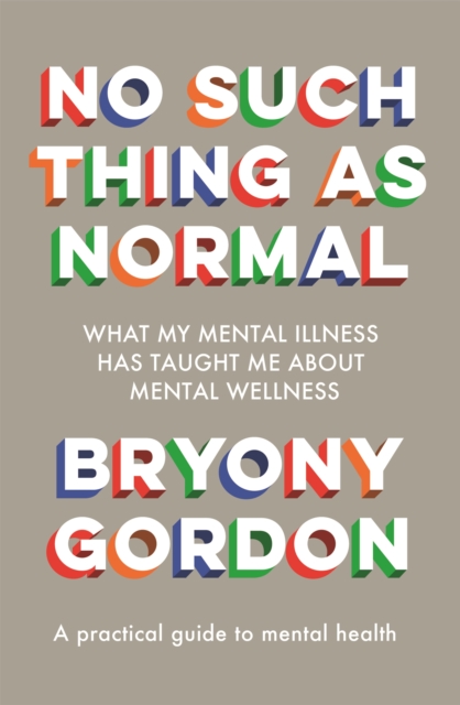 No Such Thing as Normal : From the author of Glorious Rock Bottom - 9781472279354