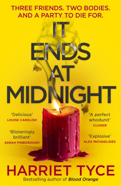 It Ends At Midnight : The addictive bestselling thriller from the author of Blood Orange - 9781472280114