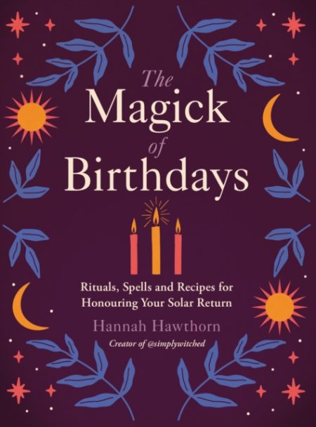 The Magick of Birthdays - 9781472298355