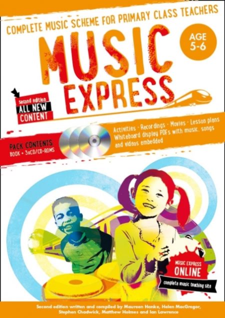 Music Express: Age 5-6 (Book + 3 CDs + DVD-ROM) : Complete Music Scheme for Primary Class Teachers - 9781472900173