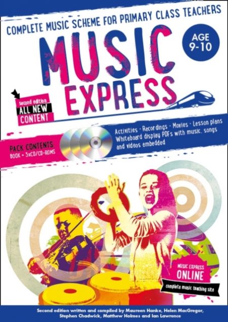 Music Express: Age 9-10 (Book + 3CDs + DVD-ROM) : Complete Music Scheme for Primary Class Teachers - 9781472900210