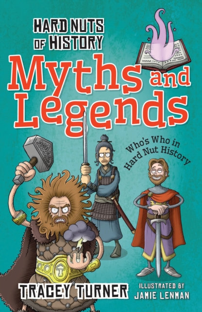 Hard Nuts of History: Myths and Legends - 9781472910936