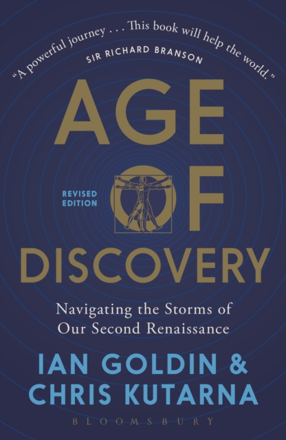 Age of Discovery : Navigating the Storms of Our Second Renaissance (Revised Edition) - 9781472943521