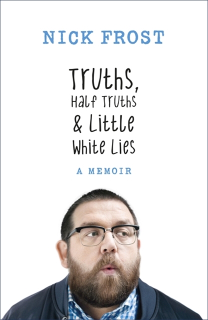 Truths, Half Truths and Little White Lies - 9781473620865