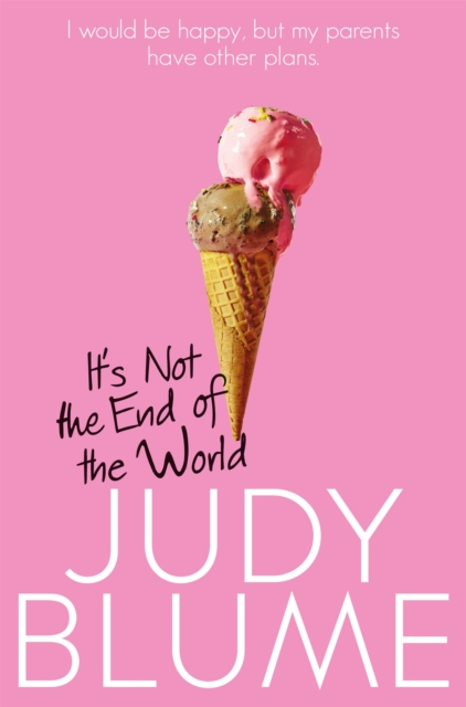 It's Not the End of the World - 9781509806270