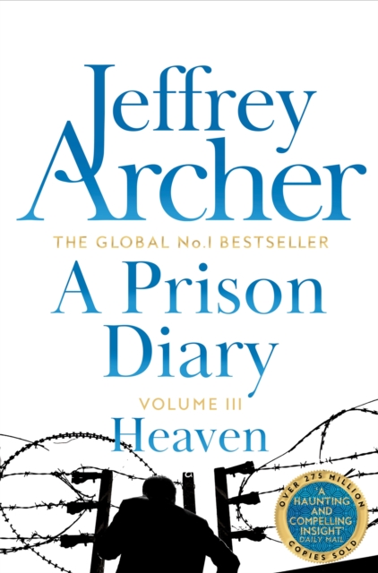 A Prison Diary Volume III : Heaven - 9781509820795
