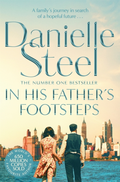 In His Father's Footsteps : A sweeping story of survival, courage and ambition spanning three generations - 9781509877591