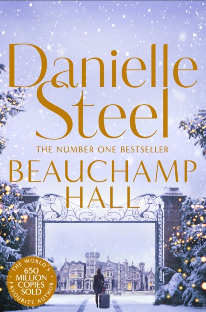 Beauchamp Hall : An Uplifting Tale Of Adventure And Following Dreams From The Billion Copy Bestseller - 9781509877690