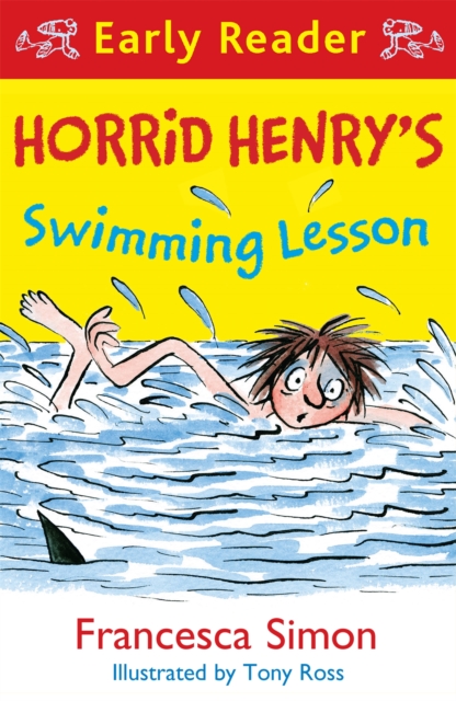 Horrid Henry Early Reader: Horrid Henry's Swimming Lesson - 9781510101982