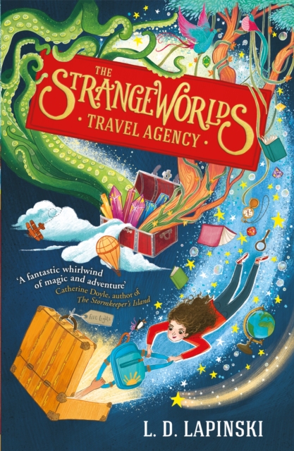 The Strangeworlds Travel Agency : Book 1 - 9781510105942