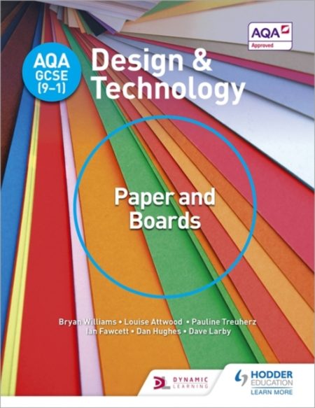 AQA GCSE (9-1) Design and Technology: Paper and Boards - 9781510401099