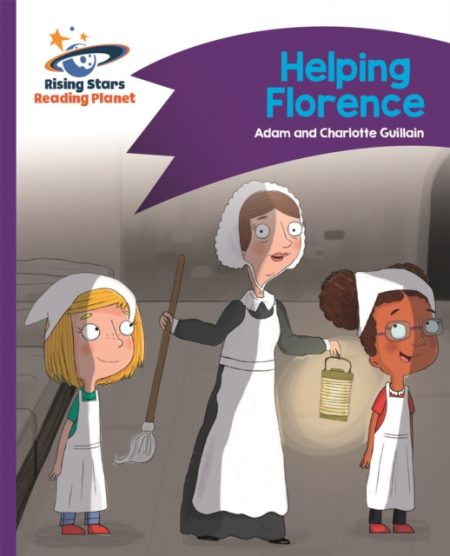 Reading Planet - Helping Florence - Purple: Comet Street Kids - 9781510412019