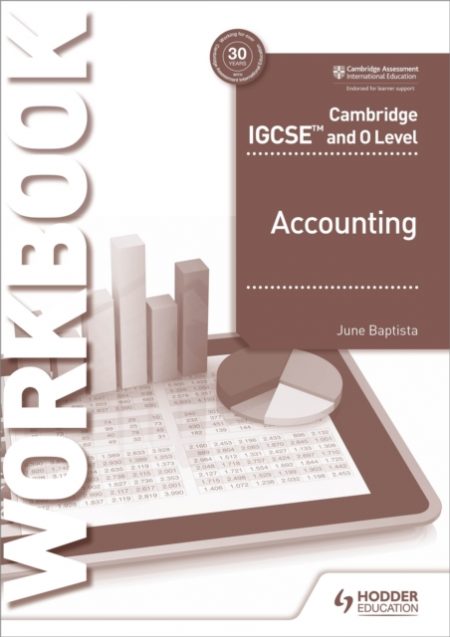 Cambridge IGCSE and O Level Accounting Workbook - 9781510421226