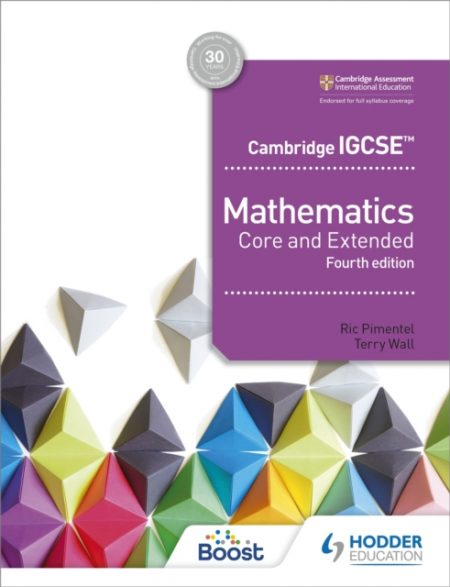 Cambridge IGCSE Mathematics Core and Extended 4th edition - 9781510421684