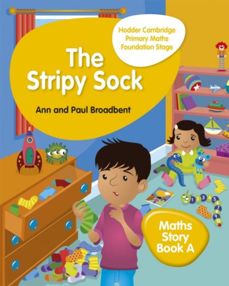 Hodder Cambridge Primary Maths Story Book A Foundation Stage : The Stripy Sock - 9781510431850