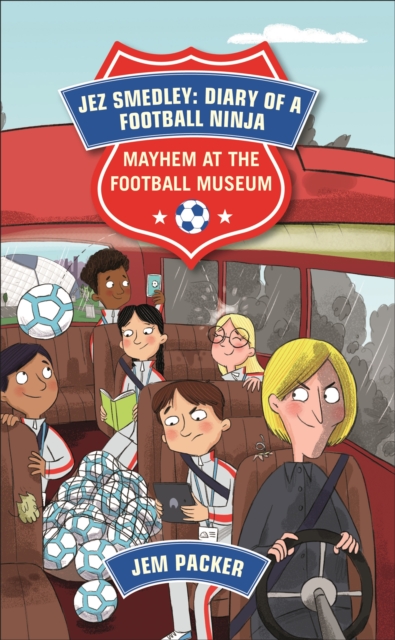 Reading Planet - Jez Smedley: Diary of a Football Ninja: Mayhem at the Football Museum - Level 6: Fiction (Jupiter) - 9781510444973