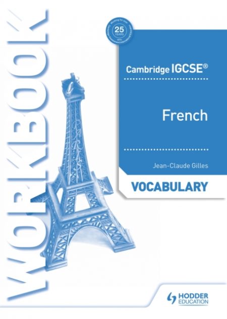 Cambridge IGCSE (TM) French Vocabulary Workbook - 9781510448049