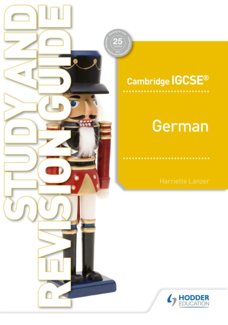 Cambridge IGCSE (TM) German Study and Revision Guide - 9781510448186