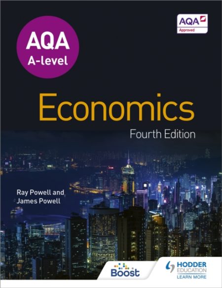 AQA A-level Economics Fourth Edition - 9781510451957