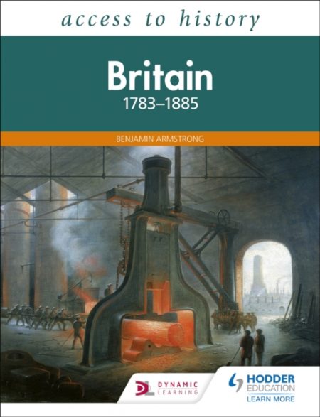 Access to History: Britain 1783-1885 - 9781510459151
