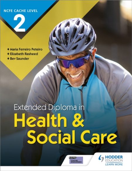 NCFE CACHE Level 2 Extended Diploma in Health & Social Care - 9781510471672