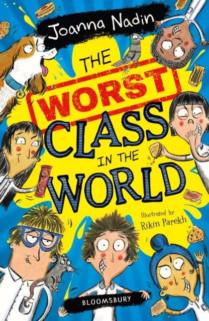 The Worst Class in the World - 9781526611833