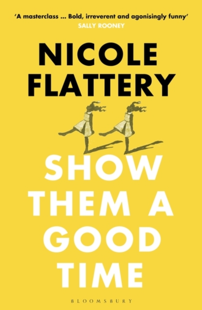 Show Them a Good Time - 9781526611932