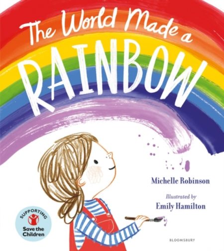 The World Made a Rainbow - 9781526629807