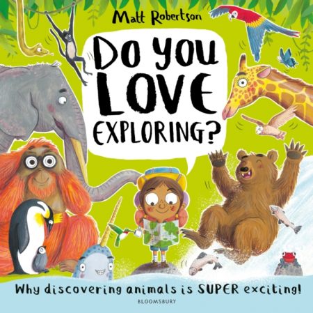 Do You Love Exploring? - 9781526639622