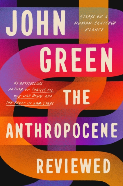 The Anthropocene Reviewed - 9781529109887
