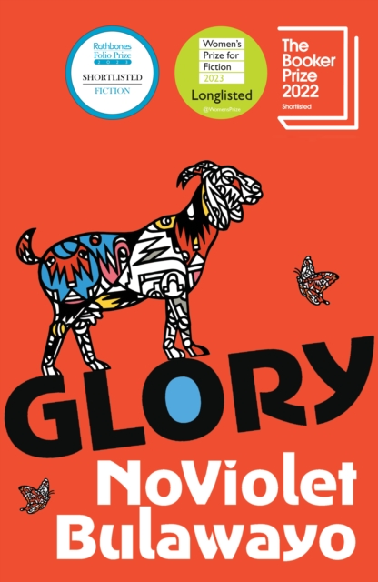 Glory : LONGLISTED FOR THE WOMEN'S PRIZE FOR FICTION 2023 - 9781529114225