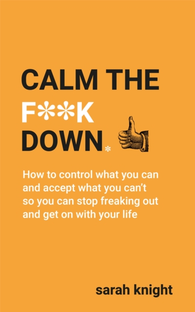 Calm the F**k Down - 9781529403275