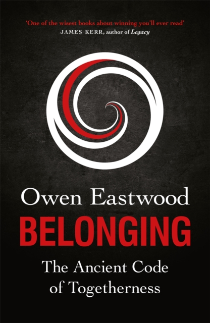 Belonging : The Secret Code of Elite Teams - 9781529410303