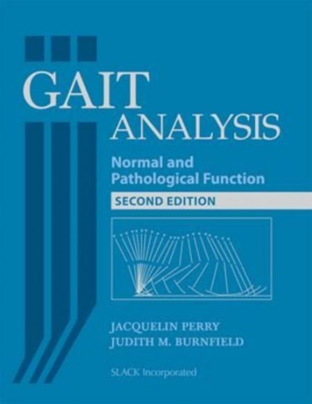 Gait Analysis : Normal and Pathological Function - 9781556427664