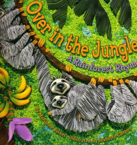 Over in the Jungle : A Rainforest Rhyme - 9781584690924