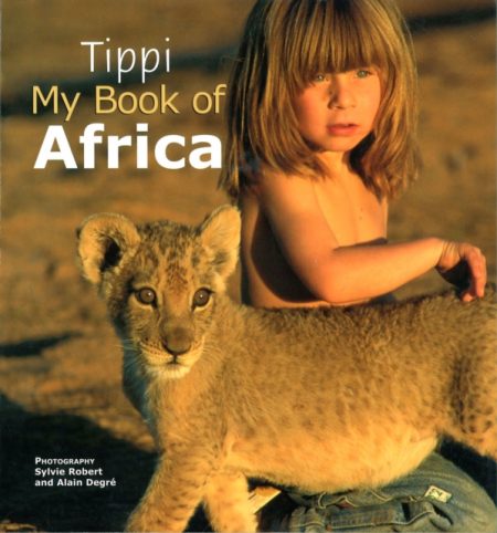 Tippi My Book of Africa - 9781770070295
