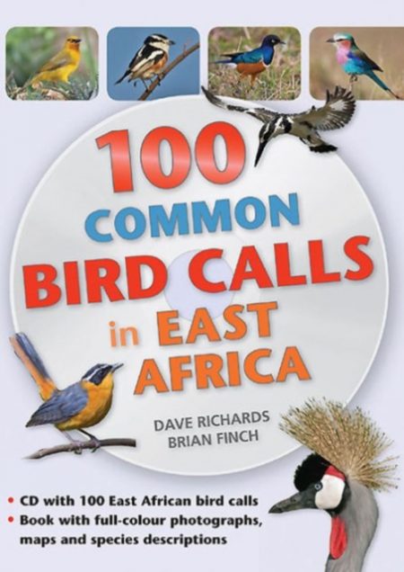 100 Common Bird Calls in East Africa - 9781775842514