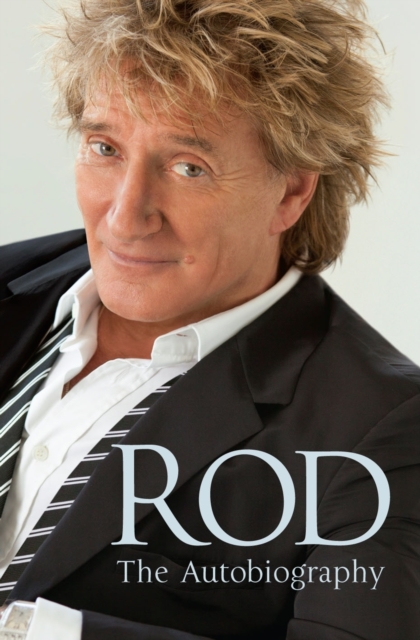 Rod: The Autobiography - 9781780890531