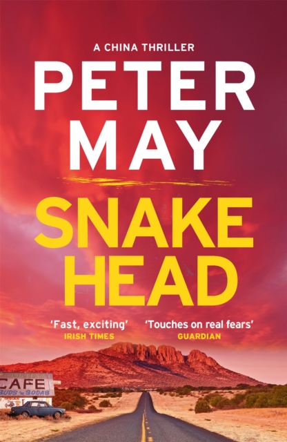 Snakehead : The incredible heart-stopping mystery thriller case (The China Thrillers Book 4) - 9781782062325