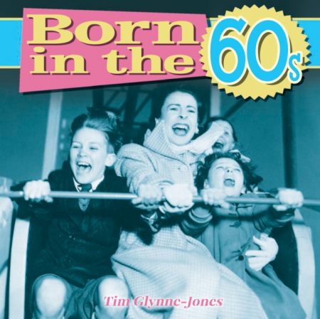 Born in the 60s - 9781782128861