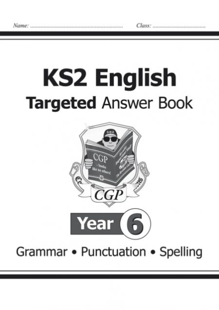 KS2 English Answers for Targeted Question Books: Grammar, Punctuation and Spelling - Year 6 - 9781782941538