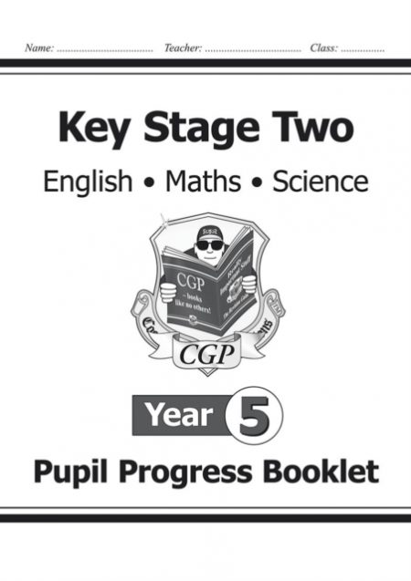 KS2 Pupil Progress Booklet for English, Maths and Science - Year 5 - 9781782941897