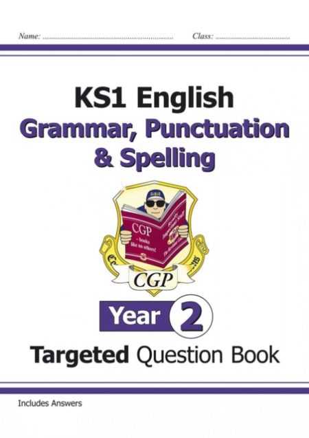 KS1 English Year 2 Grammar, Punctuation & Spelling Targeted Question Book (with Answers) - 9781782941927